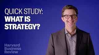 What is Strategy? It's a Lot Easier Than You Think