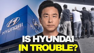 Why Hyundai Is in Trouble?