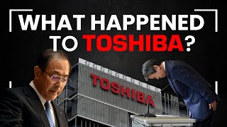 What happened to Toshiba?