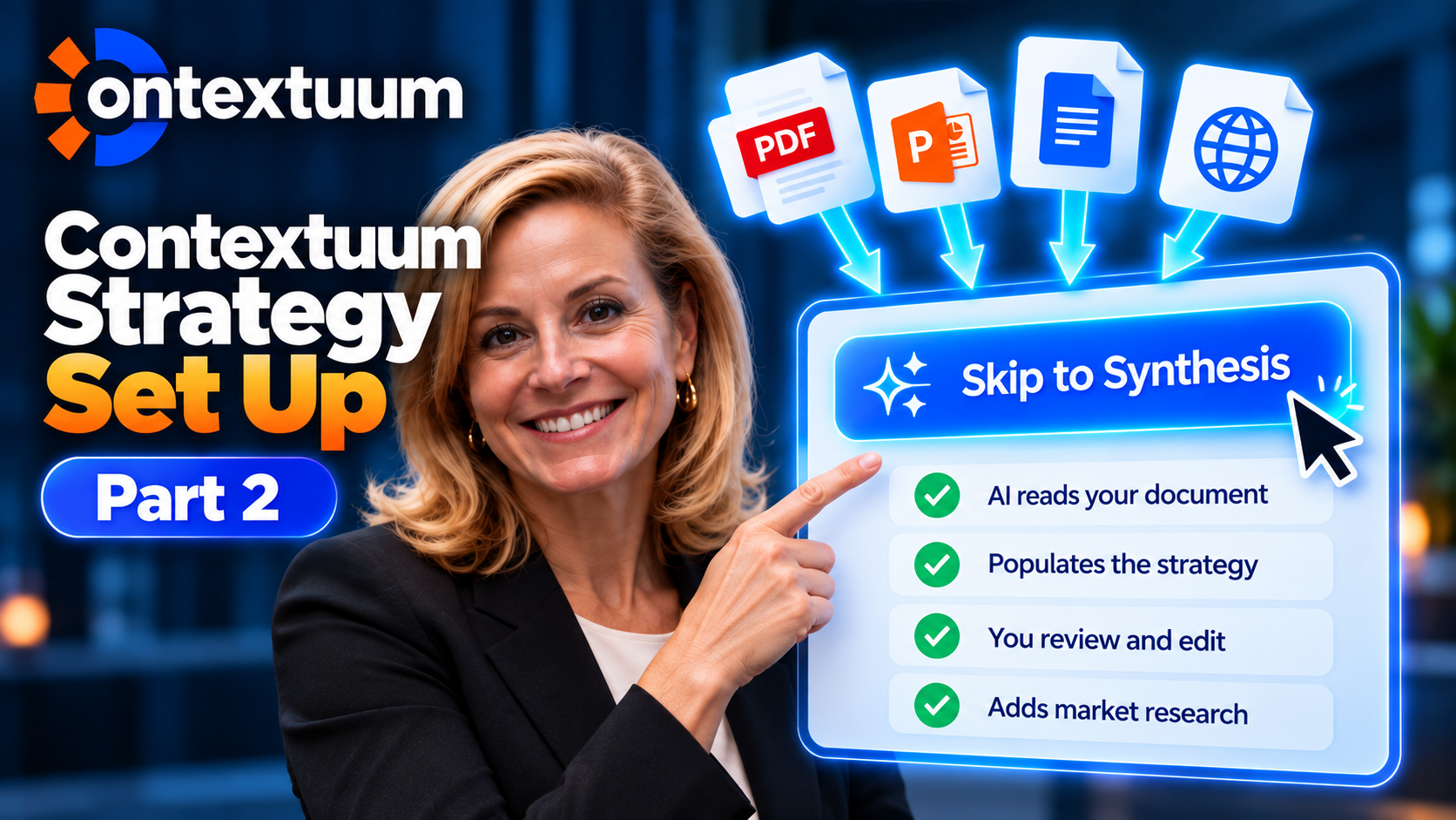Contextuum Strategy Set Up — Part 2